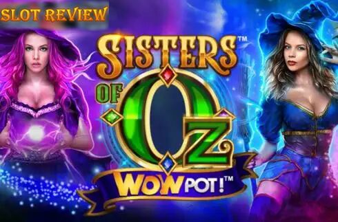 Sisters of OZ WowPot